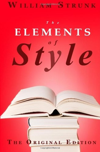The Elements of Style: The Original Edition