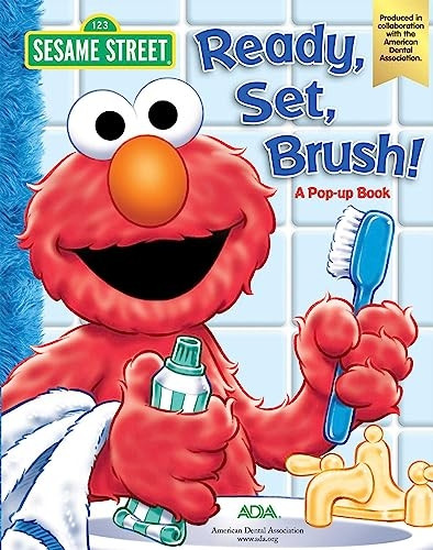 Sesame Street: Ready, Set, Brush! a Pop-Up Book