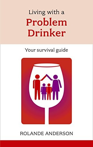 Living With a Problem Drinker