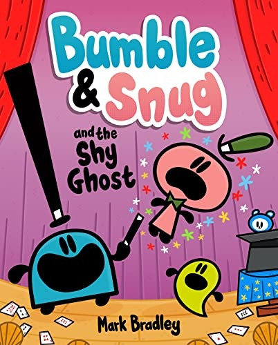 Bumble and Snug and the Shy Ghost: Book 3 (Bumble and Snug)