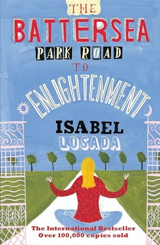 The Battersea Park Road to Enlightenment