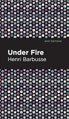Under Fire (Mint Editions)