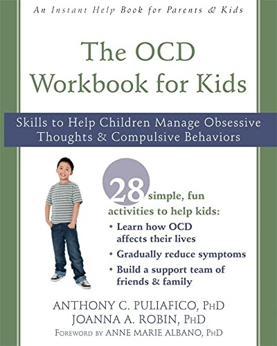 The Ocd Workbook for Kids: Help for Kids with Obsessive Compulsive Disorder