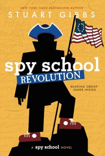 Spy School Revolution (Spy School)
