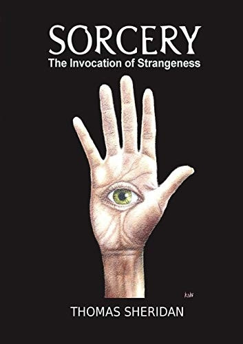 Sorcery: The Invocation of Strangeness