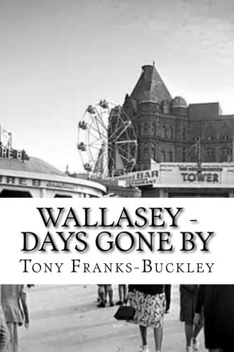 Wallasey - Days Gone By