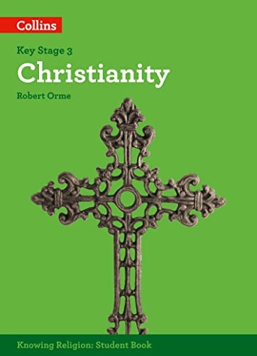 Christianity (KS3 Knowing Religion) (KS3 Knowing Religion)
