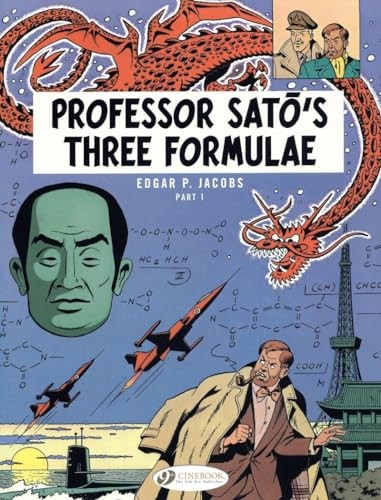 Blake & Mortimer Vol. 22 : Professor Sato's Three Formulae - Part 1