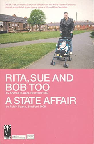 Rita, Sue and Bob Too: AND A State Affair