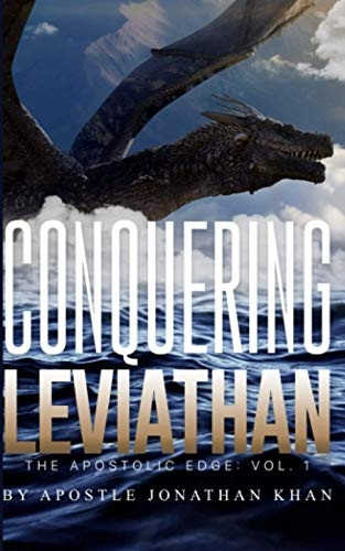 Conquering Leviathan: The Apostolic Edge