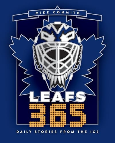 Leafs 365: Daily Stories from the Ice (Hockey 365)