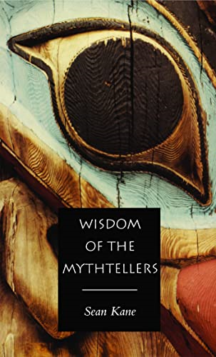 The Wisdom of the Mythtellers
