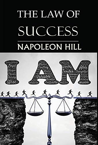 The Law of Success: You Can Do It, if You Believe You Can!