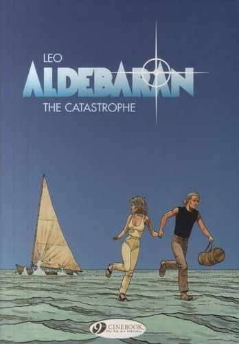 Aldebaran Vol.1: The Catastrophe