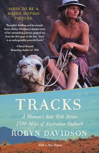 Tracks: a Woman's Solo Trek Across 1700mi. of Australian Outback