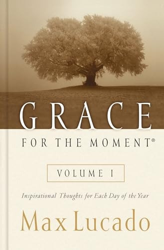 Grace for the Moment: Inspirational Thoughts for Each Day: v. 1