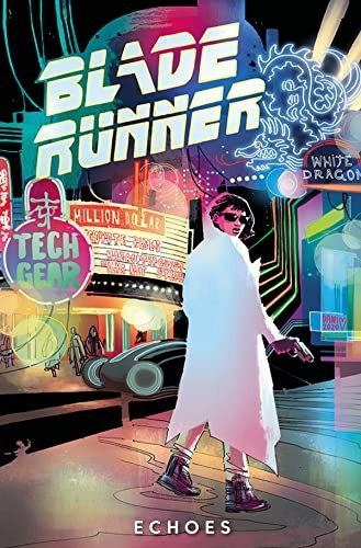 Blade Runner 2029 Vol. 2: Echoes