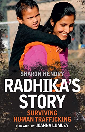 Radhika's Story: Surviving Human Trafficking