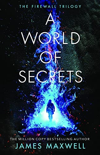 A World of Secrets (The Firewall Trilogy)