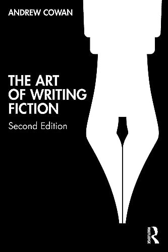 Cowan, A: Art of Writing Fiction