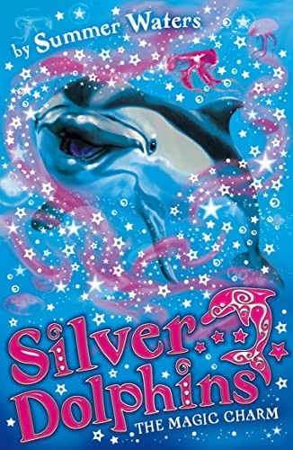 The Magic Charm (Silver Dolphins)