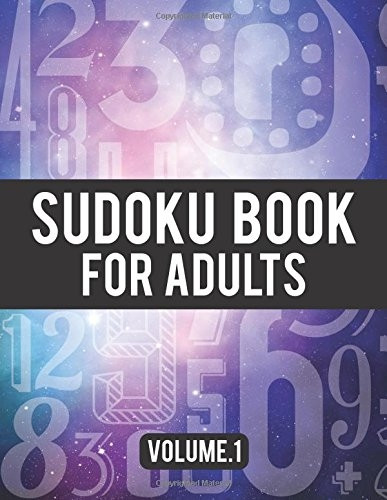 Sudoku Book For Adults: (Easy-Medium-Hard Sudoku Puzzles Book) - Activity Book For Adult Volume.1: Sudoku Puzzles Book (Sudoku Puzzles Book)