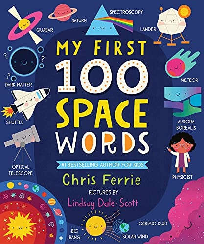 My First 100 Space Words (My First Steam Words) [Board book]