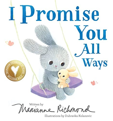 I Promise You All Ways [Board book]