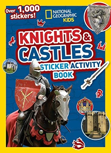 Knights and Castles Sticker Activity Book (National Geographic Kids) (National Geographic Kids)