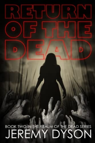 Return Of The Dead (Realm of the Dead)