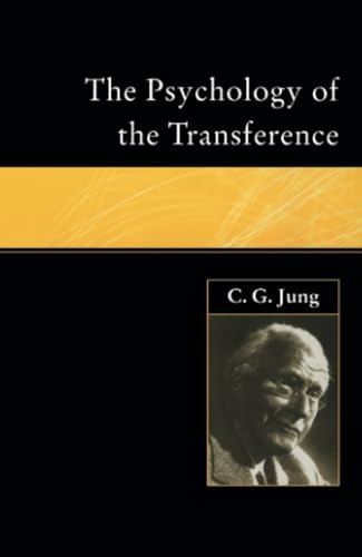 The Psychology of the Transference (Ark Paperbacks)
