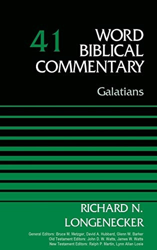 Galatians, Volume 41 (Word Biblical Commentary)