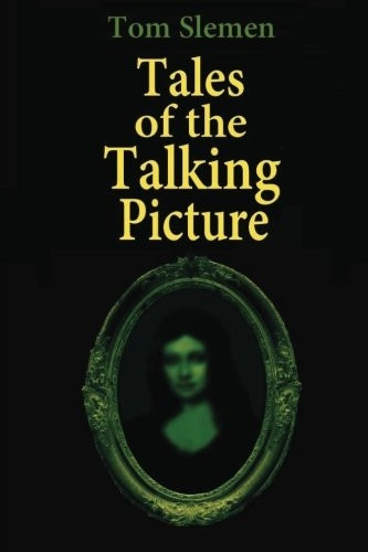 Tales of the Talking Picture
