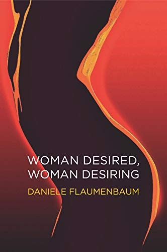 Woman Desired, Woman Desiring
