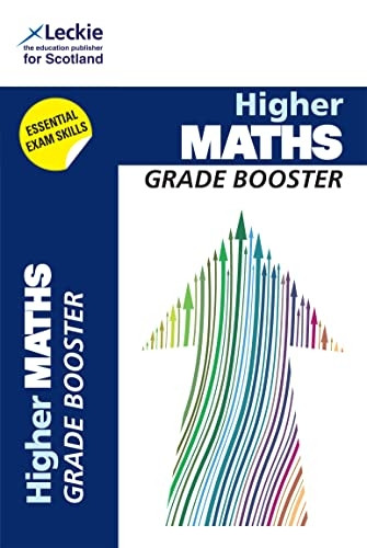 CfE Higher Maths Grade Booster (Grade Booster)