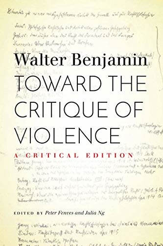 Toward the Critique of Violence: A Critical Edition