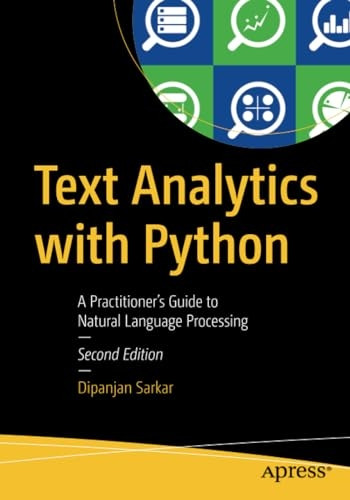 Text Analytics with Python: A Practitioner's Guide to Natural Language Processing