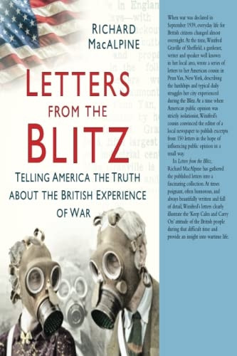 Letters from the Blitz: Telling America the Truth about the British Experience of War