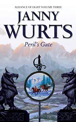 Peril's Gate The Alliance of Light: book 3  Wars of Light and Shadow Vol 6