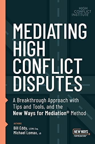 Mediating High Conflict  - Disputes