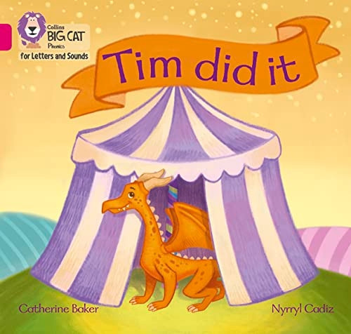 Collins Big Cat Phonics for Letters and Sounds - Tim did it: Band 01A/Pink A (Collins Big Cat Phonics for Letters and Sounds)