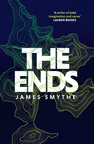 The Ends (The Anomaly Quartet, Book 4) (The Anomaly Quartet)