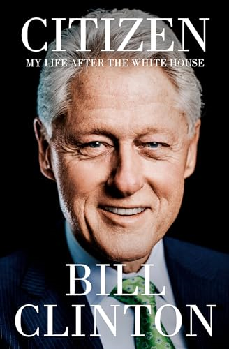 Citizen: My Life After the  White House