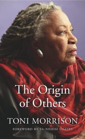 The Origin of Others - The Charles Eliot Norton Lectures