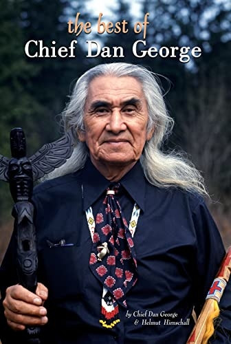 The Best of Chief Dan George: Poems