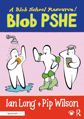 Blob PSHE: A Blob School  Resource (Blobs)