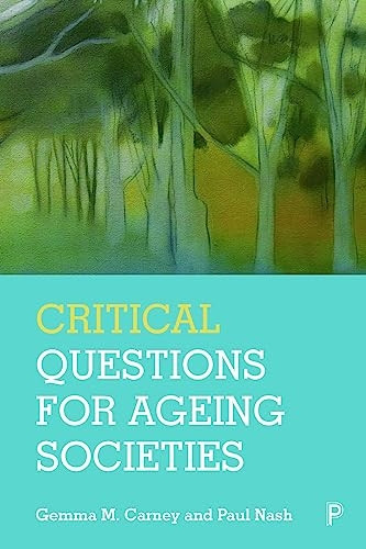 Critical Questions for Ageing Societies