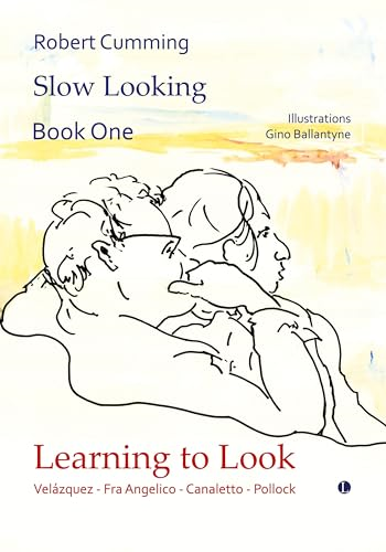Learning to Look:  Velàzquez, Fra Angelico,  Canaletto, Pollock