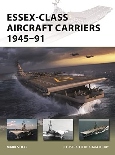 Essex-Class Aircraft Carriers 1945-91 (New Vanguard)