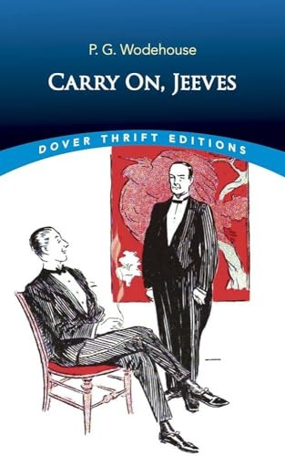 Carry On, Jeeves (Dover Thrift Editions)